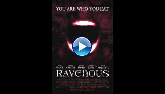 Ravenous (1999)