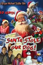 Santa Stole Our Dog (2017)