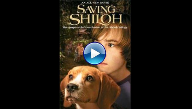 Saving Shiloh (2006)