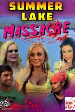 Summer Lake Massacre (2018)