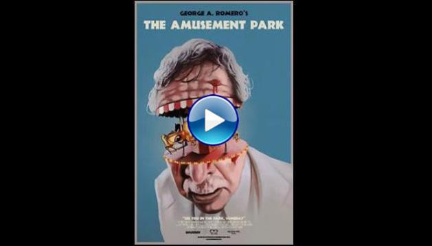 The Amusement Park (2019)