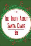 The Truth About Santa Claus (2019)