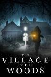 The Village in the Woods (2019)