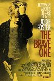 The Brave One (2007)