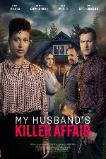 My Husband's Killer Affair (2024)