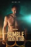 Rumble Through the Dark (2023)