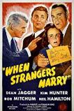 When Strangers Marry (1944)