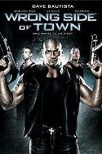 Wrong Side of Town (2010)