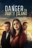 Danger on Party Island (2024)