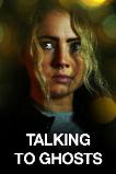 Talking to Ghosts (2023)