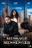 Message and the Messenger (2022)