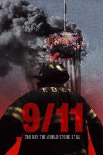 9-11: The Day the World Stood Still
