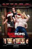 A Bad Moms Christmas