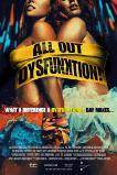 All Out Dysfunktion!