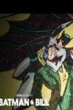 Batman & Bill