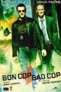 Bon Cop Bad Cop