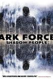 Dark Forces: Shadow People