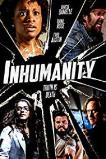 Inhumanity (2017 )