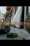 Killer Vacation