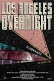 Los Angeles Overnight (2018 )