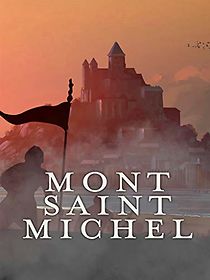 Mont Saint-Michel: The Enigmatic Labyrinth