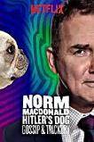Norm Macdonald: Hitler's Dog, Gossip & Trickery