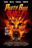 Party Bus to Hell (2017 )