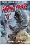 Piranha Sharks (2017 )