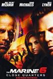 The Marine 6: Close Quarters