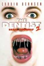 The Dentist 2