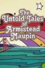 The Untold Tales of Armistead Maupin