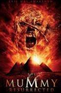 The Mummy Resurrected