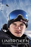 Unbroken: The Snowboard Life of Mark McMorris