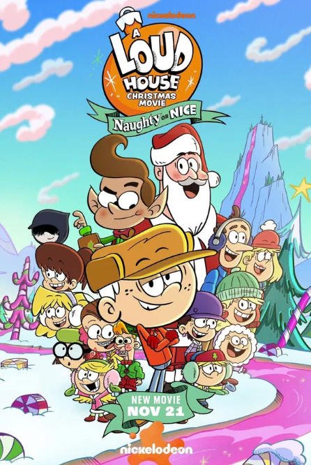A Loud House Christmas Movie: Naughty or Nice