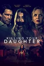 Killing Your Daughter