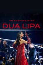 An Evening with Dua Lipa
