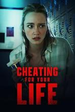 Dangerous Cheaters (Cheating for Your Life)