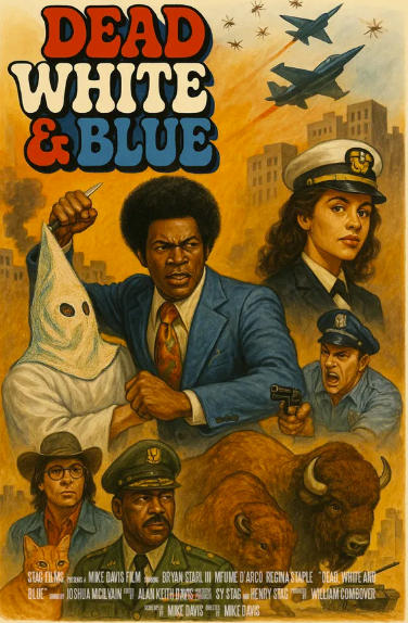 Dead, White and Blue