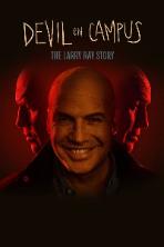 Devil on Campus: The Larry Ray Story