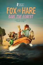 Fox & Hare Save the Forest