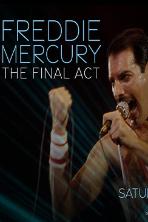 Freddie Mercury - The Final Act