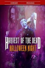 Harvest of the Dead: Halloween Night