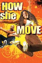 How She Move