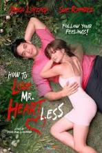 How To Love Mr. Heartless