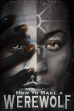 How to Make a Werewolf