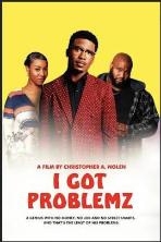I Got Problemz