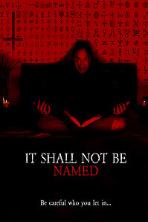 It Shall Not Be Named