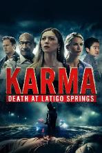 Karma: Death at Latigo Springs
