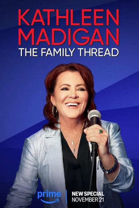 Kathleen Madigan: The Family Thread