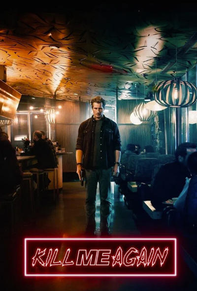 Kill Me Again